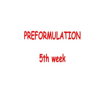 Preformulation BAsics and theory 5th week.pdf
