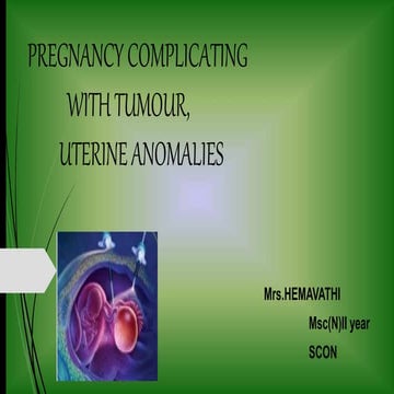 preg complicating tumor anomalies.pptx