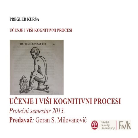 Učenje i viši kognitivni procesi 1. Pregled kursa