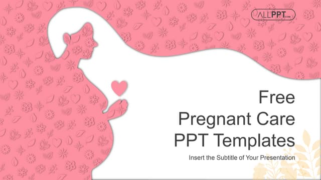 pregnancy care template slide and layout .pptx pregnancy-care-template-slide-and-layout-pptx