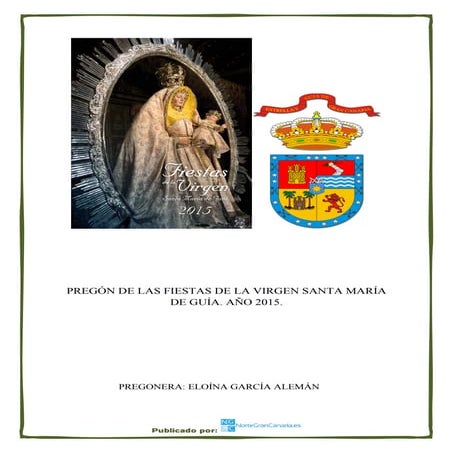 Pregón de las Fiestas de La Virgen 2015 a cargo de doña Eloína García Alemán
