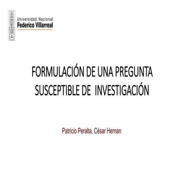 FORMULACIÓN DE UNA PREGUNTA DE INVESTIGACIÓN