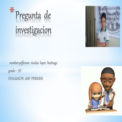 Pregunta  de  investigacion (2)