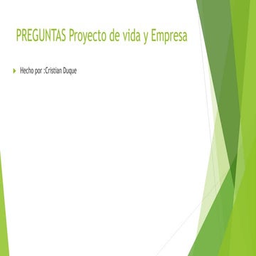 Preguntas Proyecto de vida y empresa