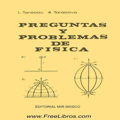 Preguntas y-problemas-de-fisica L.TARASOV  