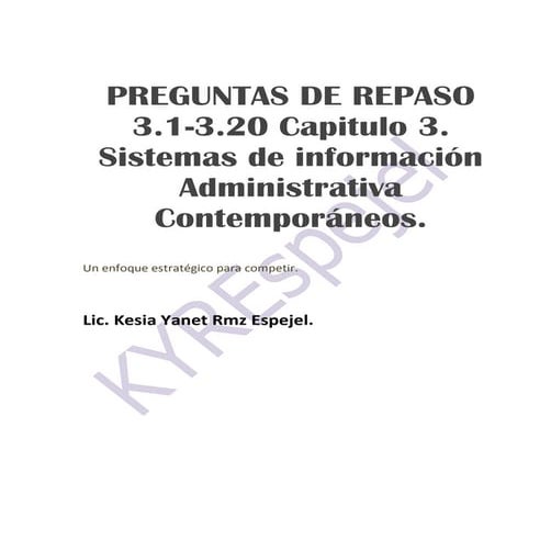 Sistemas de Información Administrativa Contemporáneos - Preguntas de repaso C...