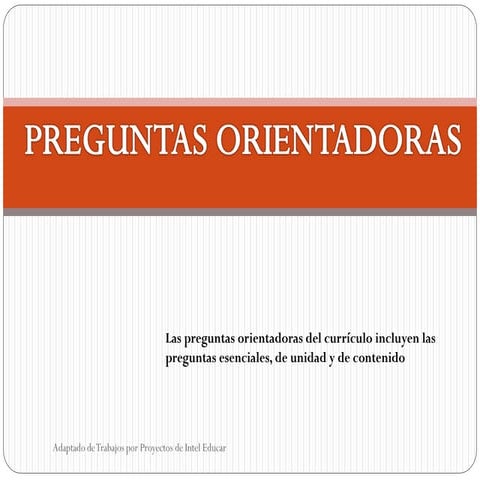 Preguntasorientadoras
