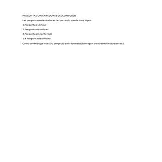 Preguntas orientadoras del curriculo