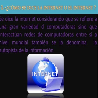 Preguntas sobre la internet