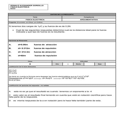 Pregunta tipo e 1 corte fisica electrica.