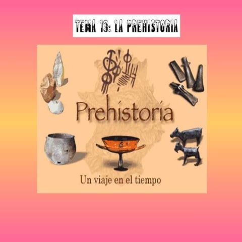 Paleolítico, neolítico y edad de los metales | PPTX