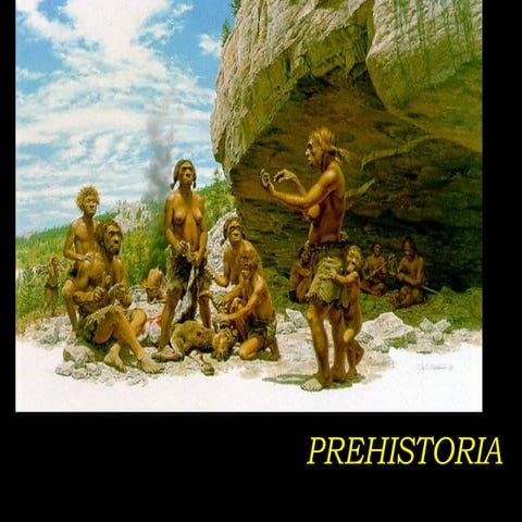 prehistoria PRIMERO DE SECUNDARIA NIVEL BASICA