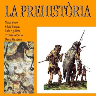 Prehistoria 4t