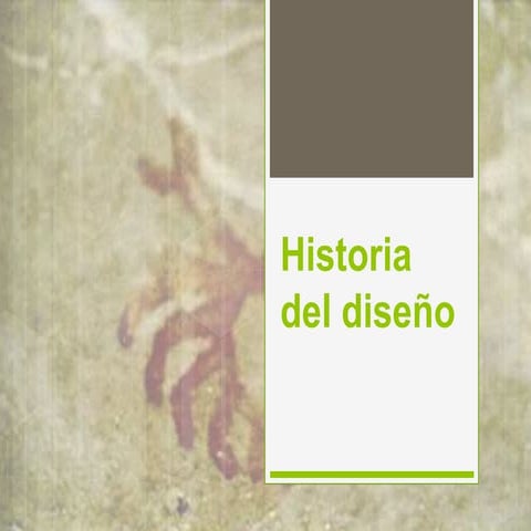 Prehistoria del diseño 