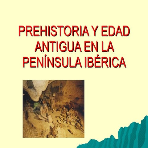 Prehistoria  en la península ibérica