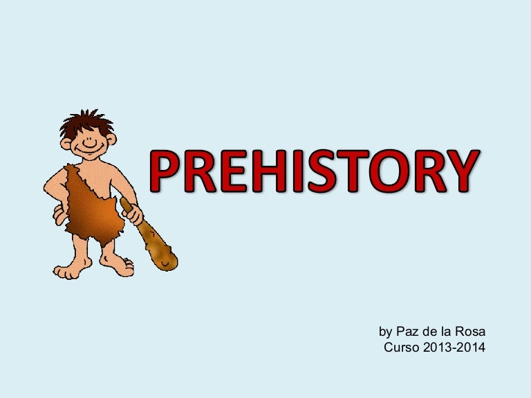 Prehistory