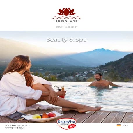 Kuschelresort Preidlhof****s Wellness & SPA 2015