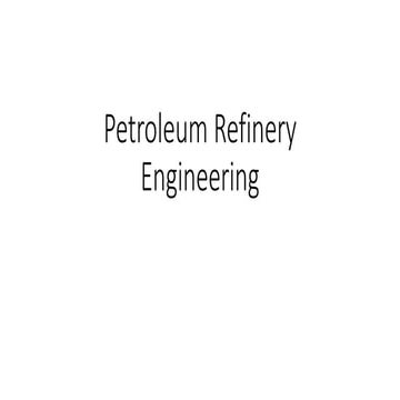 Petroleum Refinery Engineering