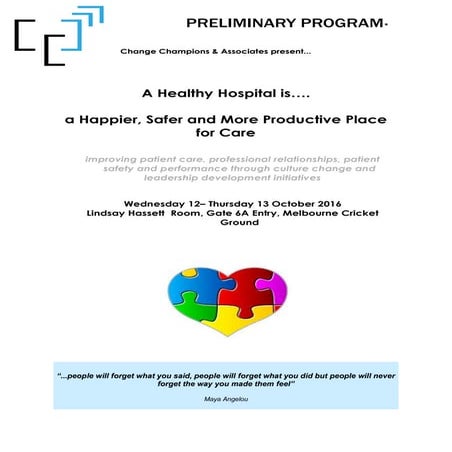 A Healthy Hospital is a happier, safer and more productive place for care