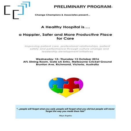 A Healthy Hospital is a happier, safer and more productive place for care