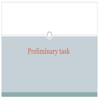 Preliminary task