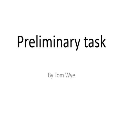 Preliminary task