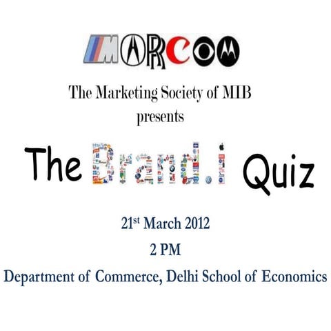 The BRAND.i Quiz 2012 Prelims