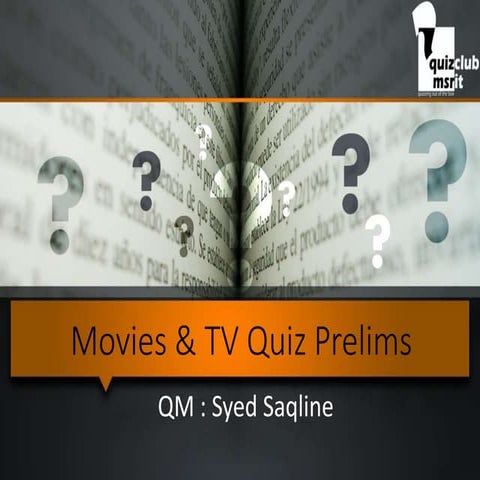 Movies & TV Quiz Prelims 2016, MSRIT