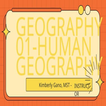 Chapter 1 human geography nature and scope | PPTX