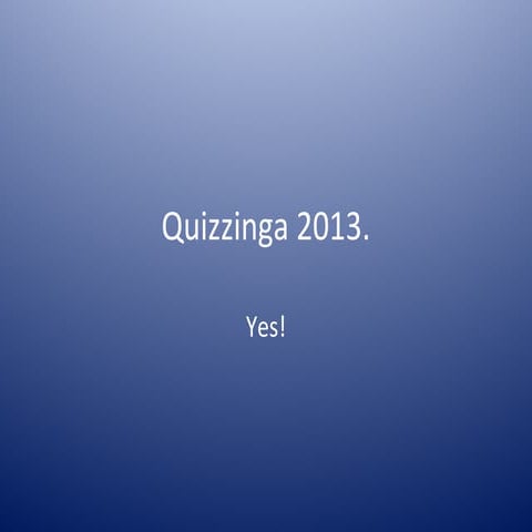 Quizzinga 2013 prelims answers. 