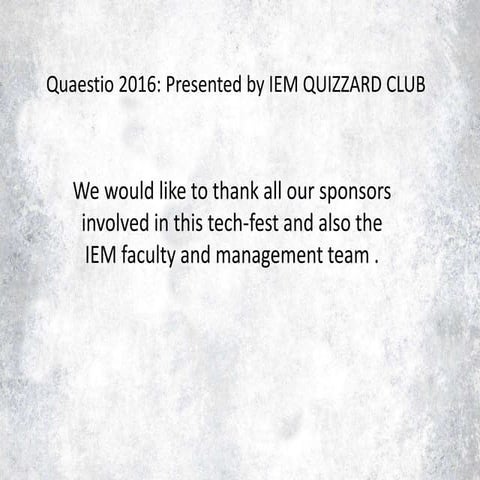 Quaestio 2016 General Quiz - Prelims