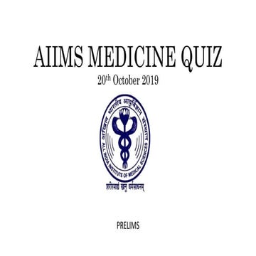 AIIMS Medicine Quiz prelims