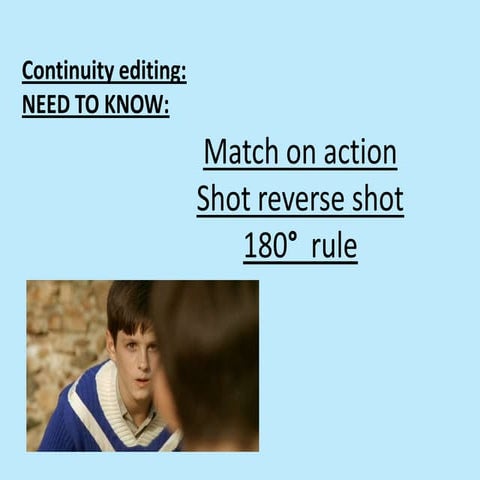 Prelim task   continuity editing