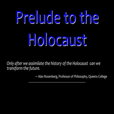 Prelude to the holocaust