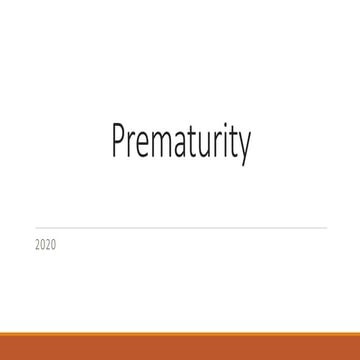-PREMATURITY -MM.pptx