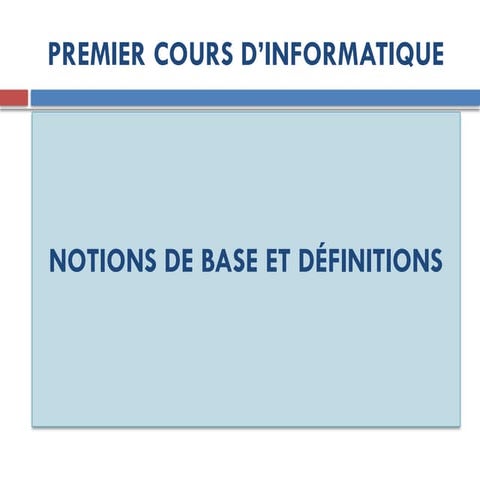 PREMIER COURS D’INFORMATIQUE - 2022.pptx
