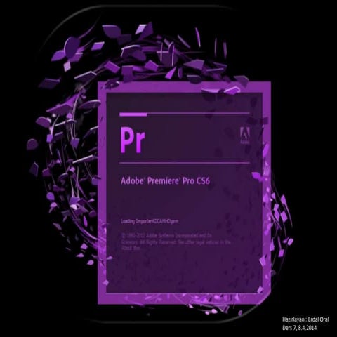 Adobe Premiere Pro CS6 Ders 2 