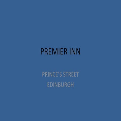 Premier Inn Slideshow | PPT