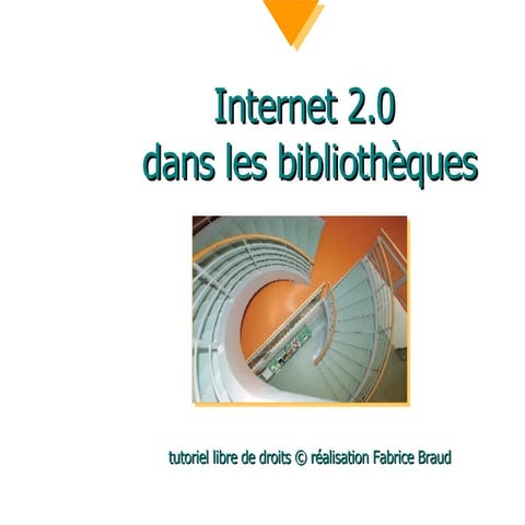 Premiers Pas Internet 2.0 pour bibliothécaires