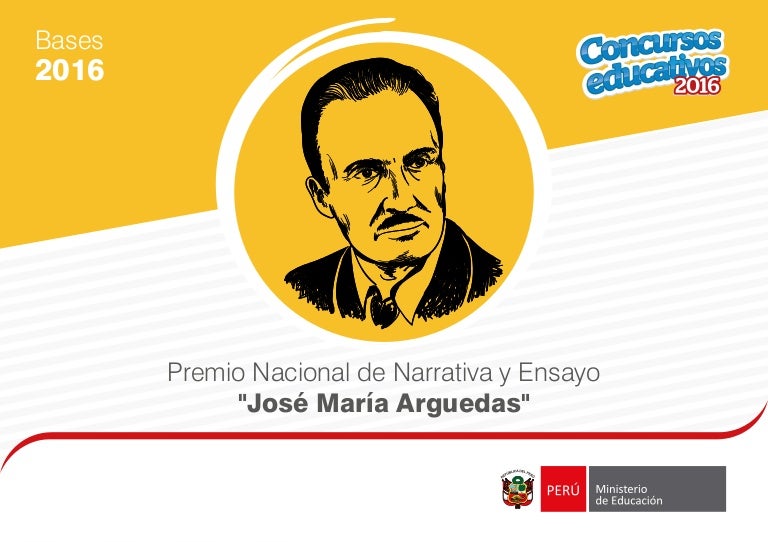 Premio Nacional De Narrativa Y Ensayo Jos Mar a Arguedas BASES 20 