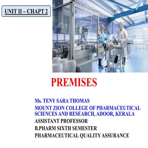 Premises - Part of Good Manufacturing Practices