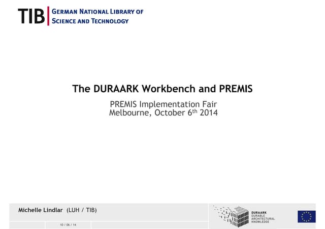 The DURAARK Workbench and PREMIS