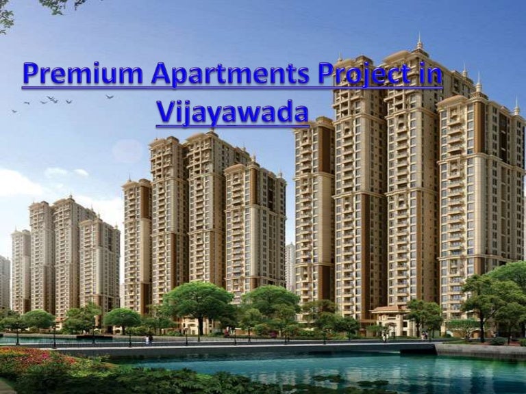 Premium Apartments project in vijayawada.
