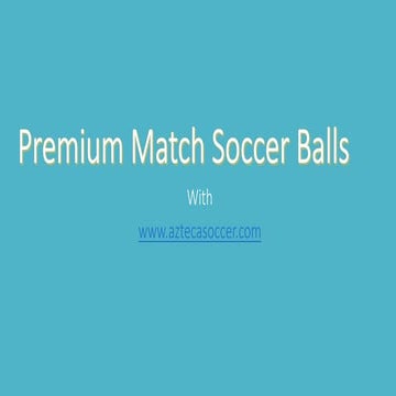 Premium Match Soccer Balls