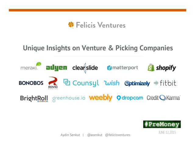 [PreMoney SF 2015] Felicis Ventures...