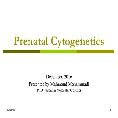 Prenatal cytogenetic 