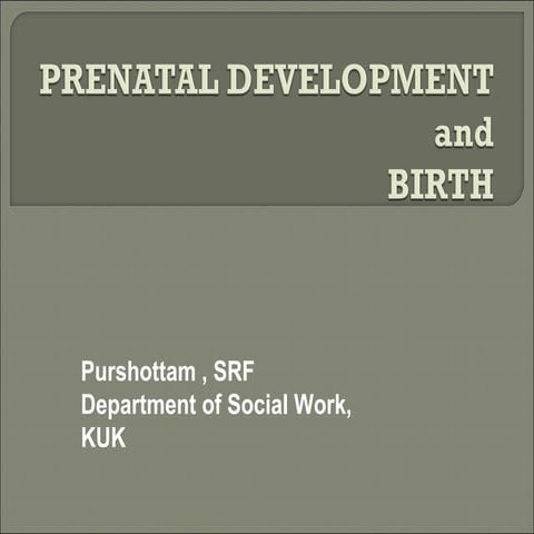 Pre-natal development 