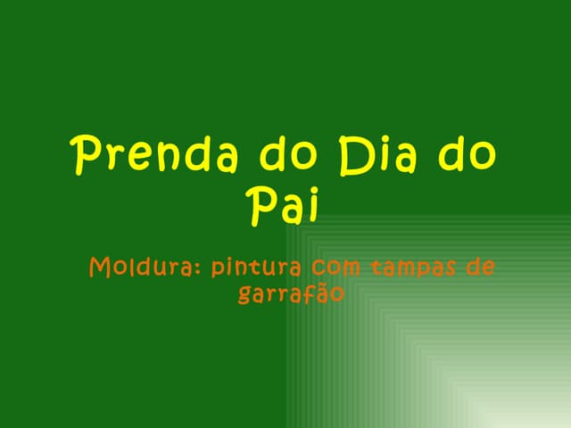 Prenda do dia do pai