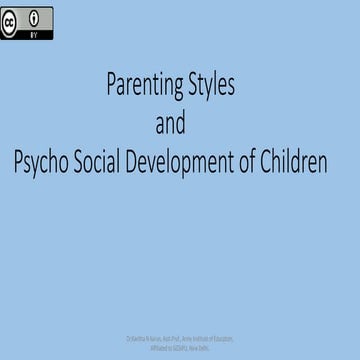 Prenting Styles and Psycho Social Development of Children.pptx