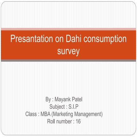 summer internship project report on DAHI CONSUMPTION